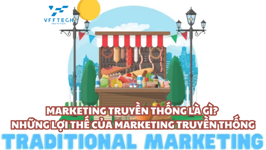 Marketing truyền thống